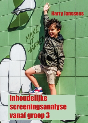 Inhoudelijke screeningsanalyse vanaf groep 3