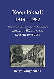 Koop lokaal! 1919 - 1982 Deel I, II en III